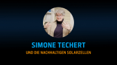 thumbnail of medium Simone Techert und die nachhaltigen Solarzellen