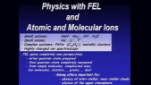 thumbnail of medium Atomics and Molecular Physics with FEL: A New Opportunity for Laboratory Astrophysics.